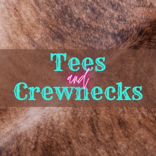 Tees & Crewnecks