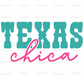 Texas Chica DTF Transfer